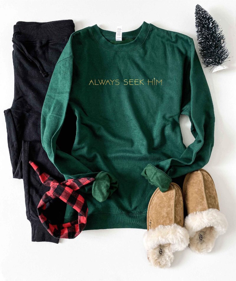 always seek him sweatshirt holiday sweatshirt independent trading company lightweight sweatshirt 478678