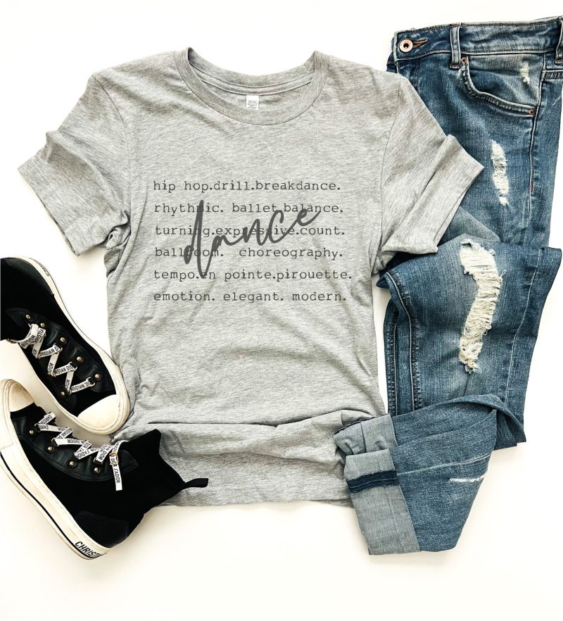 Dance words tee Short sleeve football tee Bella canvas 3001