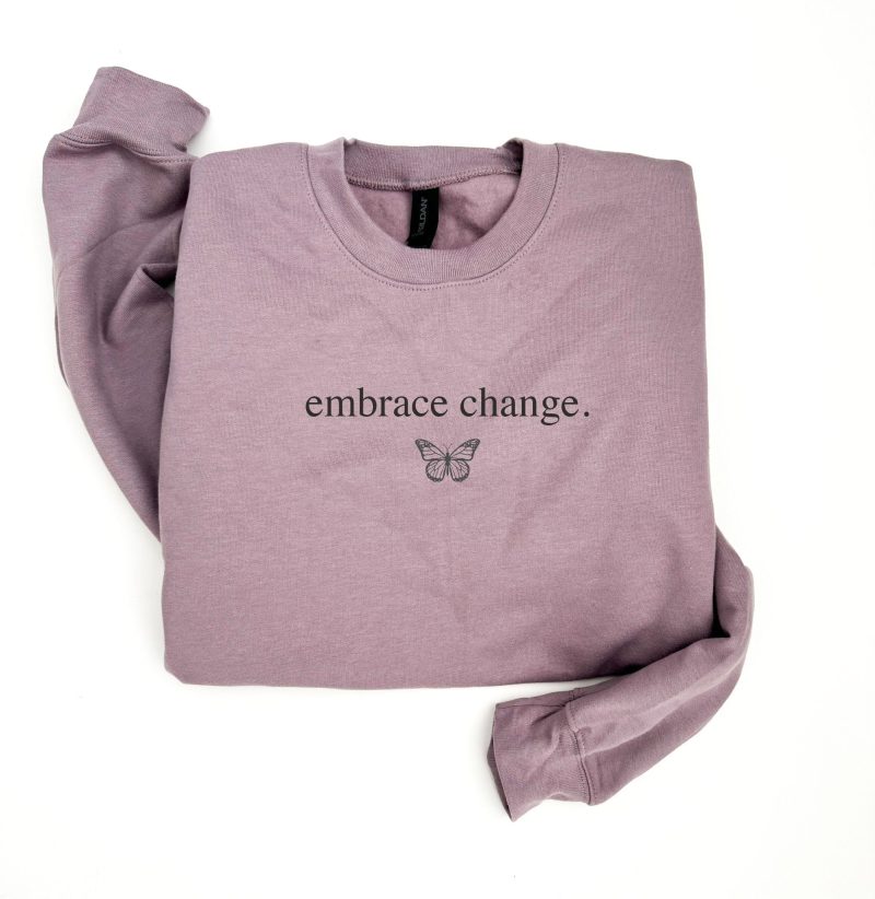 embrace change softstyle sweatshirt affirmation sweatshirt gildan softstylesf000 524598