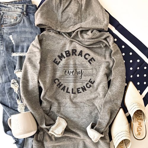 Embrace every challenge french terry hoodie Fall French Terry hoodie Lane seven and cotton heritage French Terry raglans XS Heather grey