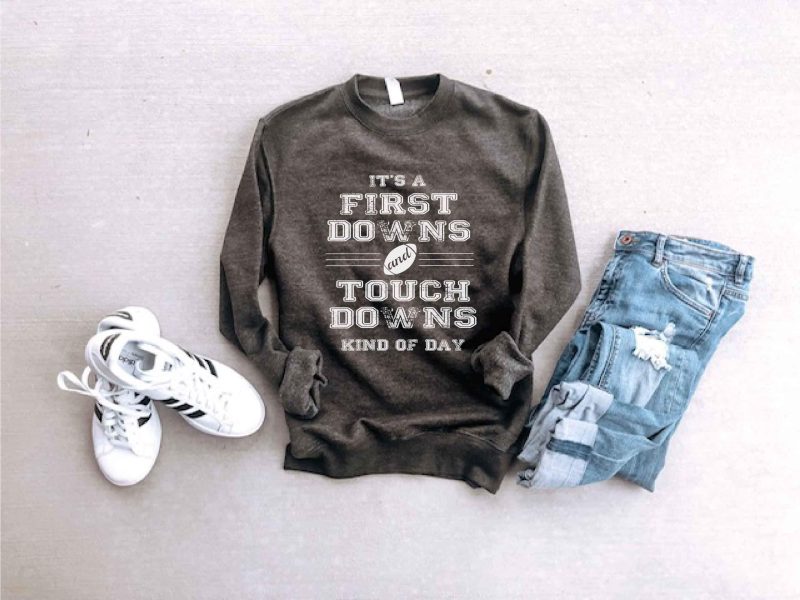 first downs and touchdowns sweatshirt football sweatshirt lane seven sweatshirt 138374