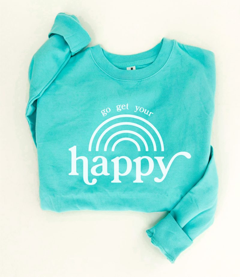 Go get your happy fleece sweatshirt Holiday French Terry raglan Independent Trading company lightweight sweatshirt