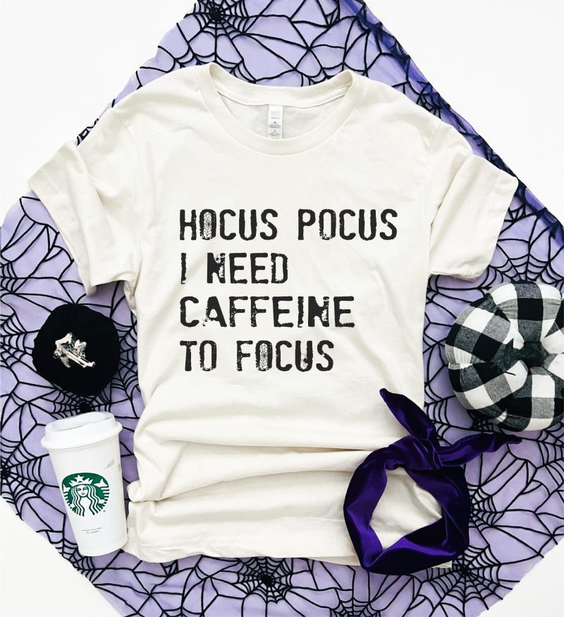 hocus pocus i need caffeine to focus tee short sleeve halloween tee bella canvas 3001 109489