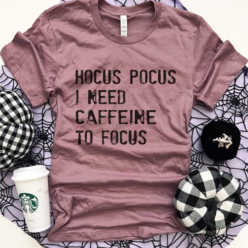 hocus pocus i need caffeine to focus tee short sleeve halloween tee bella canvas 3001 466455