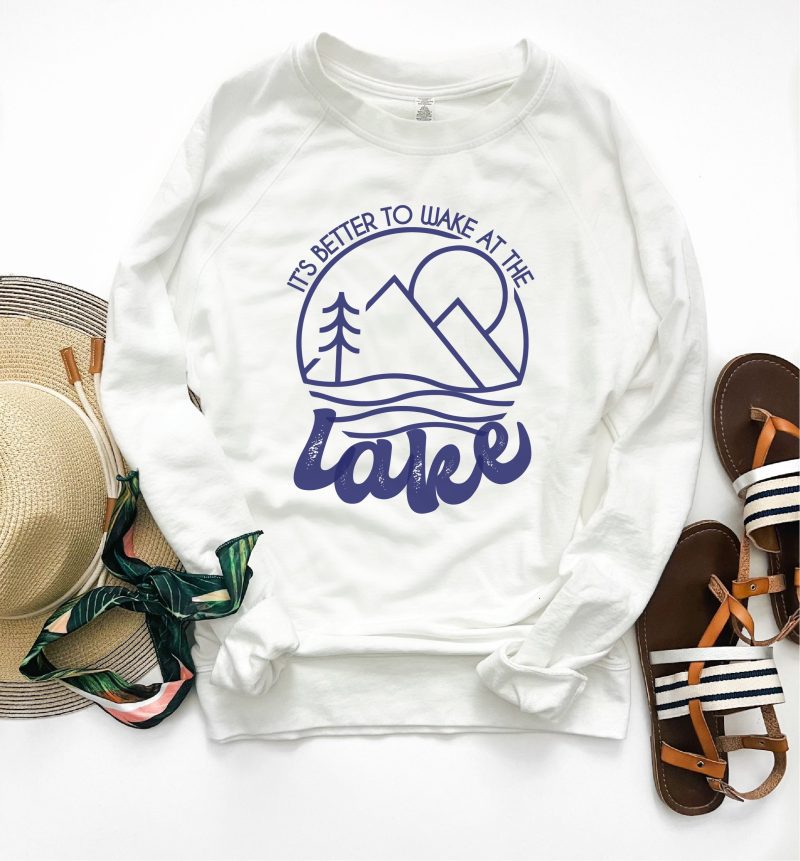 It's better to wake at the lake french terry sweatshirt Lake French Terry raglan Independent Trading French Terry raglan White XS