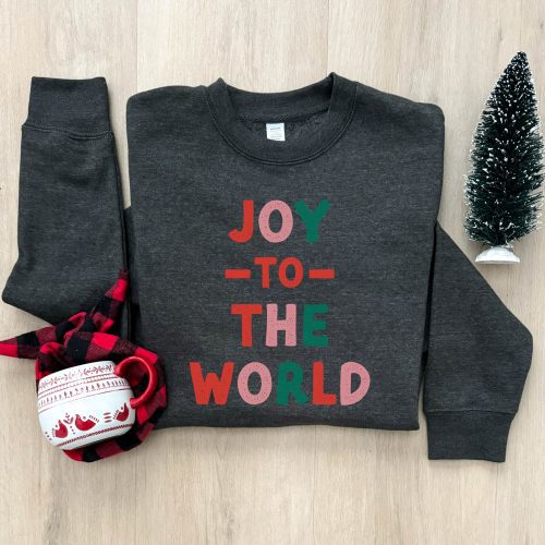 Joy to the World basic sweatshirt Holiday sweatshirt ITC Fleece SS3000