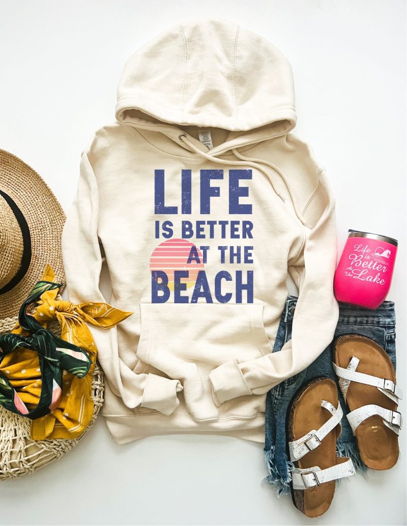 life is better at the beach fleece hoodie adventure hoodie lane seven fleece hoodie 781958