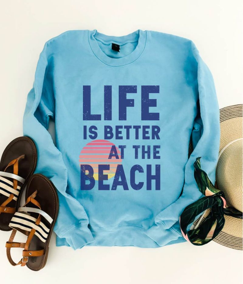 life is better at the beach fleece sweatshirt adventure independent trading company lightweight sweatshirt 695955