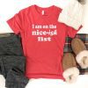 Nice-ish list tee Short sleeve holiday tee Bella Canvas 3001