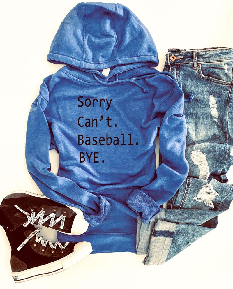 Sorry can't baseball French Terry hoodie Baseball hoodie Cotton heritage French Terry hoodie