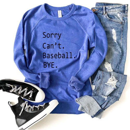 Sorry can't baseball french terry raglan sweatshirt Baseball french Terry raglan Lane seven French Terry raglan XS Royal