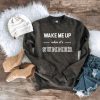 Wake me up when its summer sweatshirt Miscellaneous sweatshirt Lane seven unisex sweatshirt charcoal